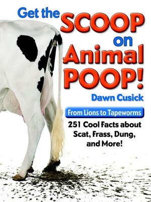 cover image of Get the Scoop on Animal Poop